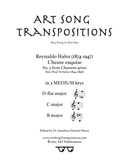 L Heure Exquise In 3 Medium Keys D Flat C B Major Sheet Music