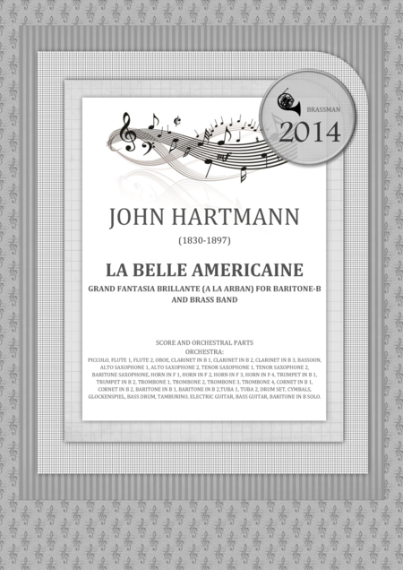 La Belle Americaine Grand Fantasia Brillante A La Arban For Baritone B And Brass Band Sheet Music