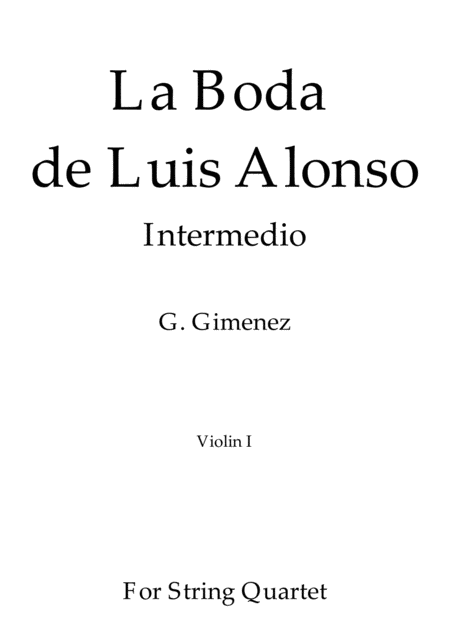 La Boda De Luis Alonso G Gimenez For String Quartet Parts Sheet Music