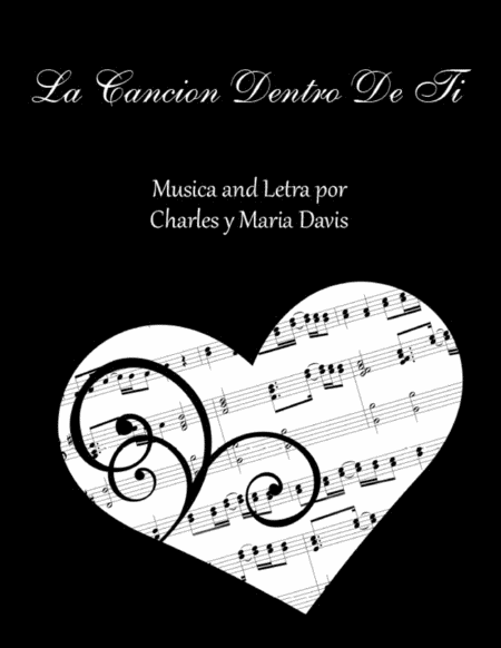 Free Sheet Music La Cancin Dentro De Ti