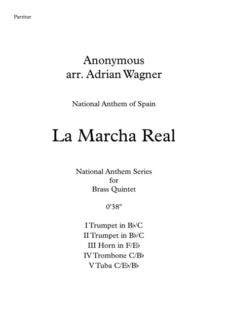 Free Sheet Music La Marcha Real National Anthem Of Spain Brass Quintet Arr Adrian Wagner
