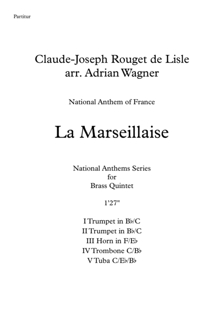 La Marseillaise National Anthem Of France Brass Quintet Arr Adrian Wagner Sheet Music