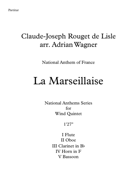 Free Sheet Music La Marseillaise National Anthem Of France Wind Quintet Arr Adrian Wagner