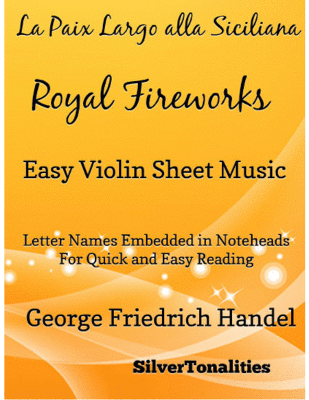Free Sheet Music La Paix Largo Alla Siciliana Royal Fireworks Easy Violin Sheet Music