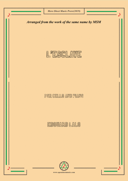 Free Sheet Music Lalo L Esclave For Cello And Piano