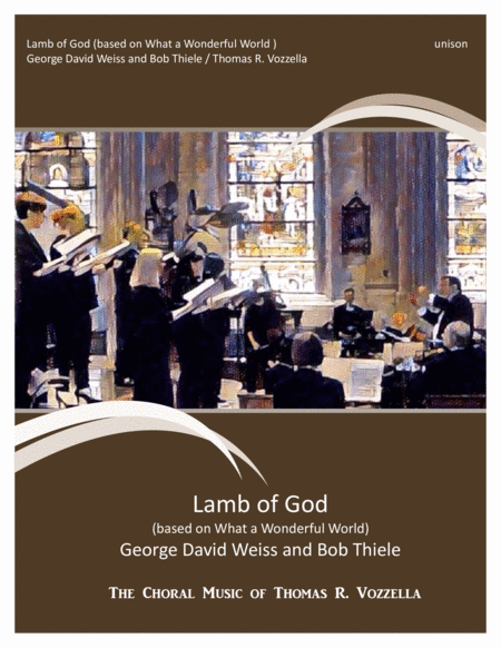 Free Sheet Music Lamb Of God Based On What A Wonderful World Unison