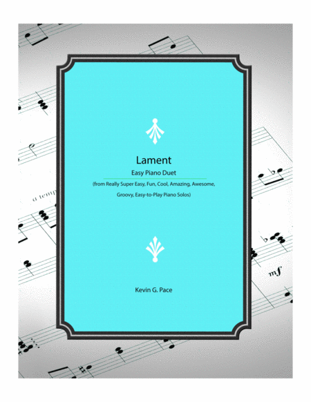 Free Sheet Music Lament Easy Piano Duet