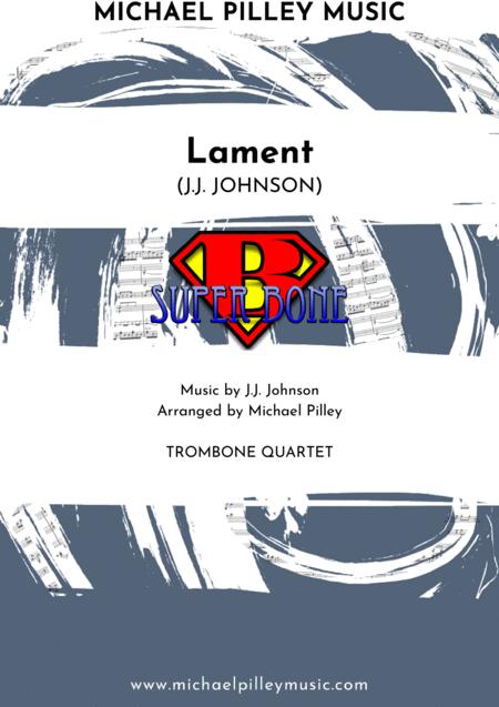 Lament J J Johnson Trombone Quartet Sheet Music