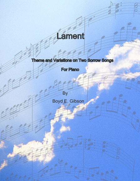 Free Sheet Music Lament Theme And Variations On Two Sorrow Songs