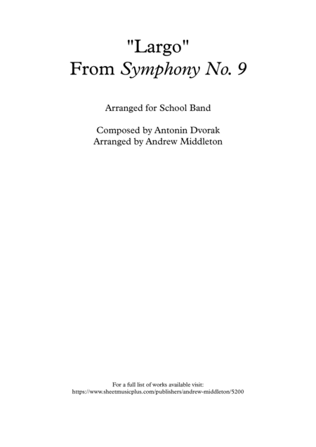 Largo From New World Symphony Arranged For School Band Sheet Music