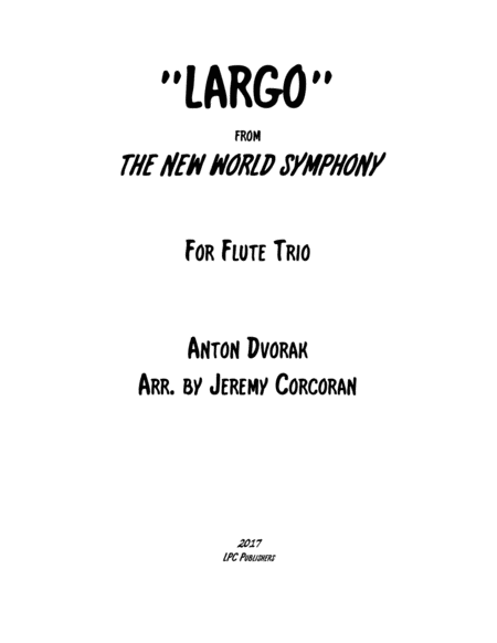 Largo From The New World Symphony For Flute Trio Sheet Music