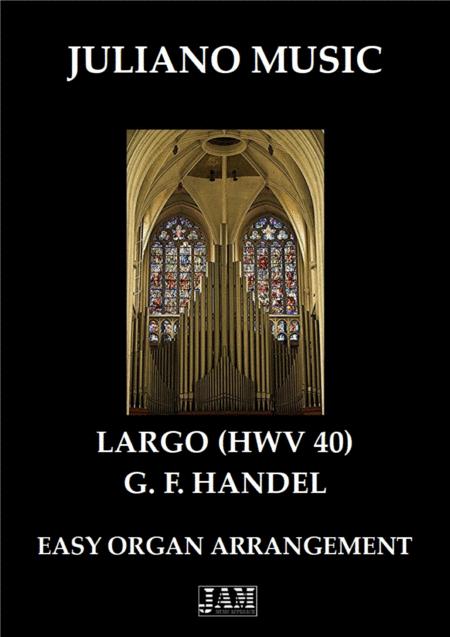 Largo From Xerses Hwv 40 Easy Organ G F Handel Sheet Music