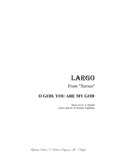 Largo From Xerxes O God You Are May God Arr For Soprano Tenor Piano Organ And Ad Libitum Violin Sheet Music