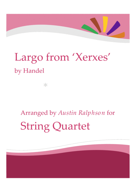 Largo From Xerxes String Quartet Sheet Music