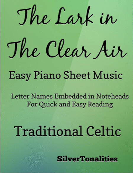 Lark In The Clear Air Easy Piano Sheet Music Sheet Music