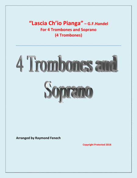Lascia Ch Io Pianga From Opera Rinaldo G F Handel 4 Trombones And Optional Soprano Sheet Music