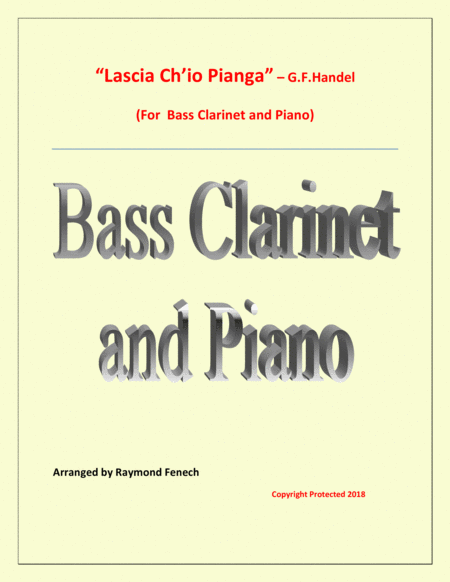 Lascia Ch Io Pianga From Opera Rinaldo G F Handel Bass Clarinet And Piano Sheet Music