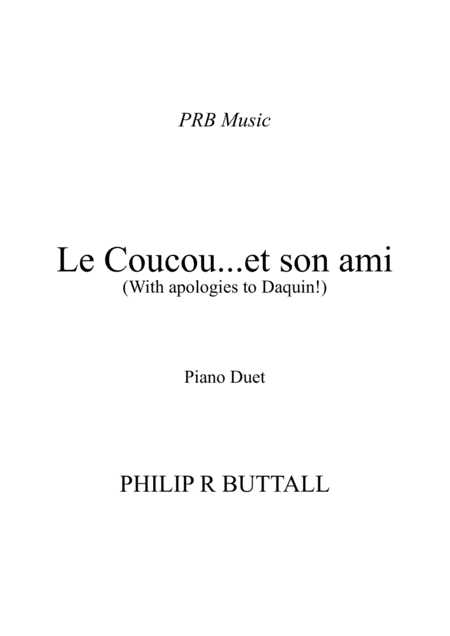 Le Coucou Et Son Ami Piano Duet Four Hands Sheet Music