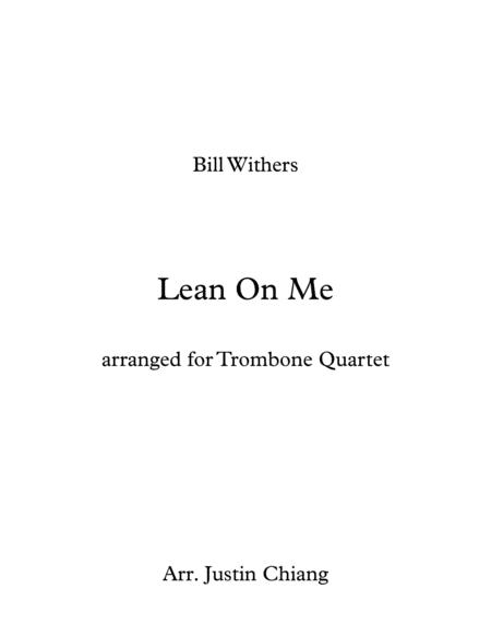 Lean On Me Bill Withers For Trombone Quartet Sheet Music