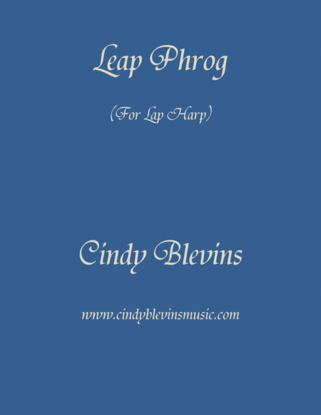 Leap Phrog An Original Solo For Lap Harp From My Book Modeulations Sheet Music