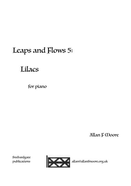 Free Sheet Music Leaps And Flows 5 Lilacs