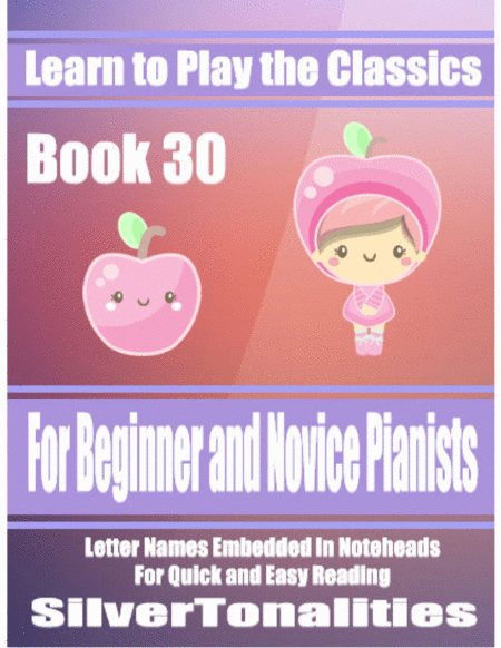 Learn To Play The Classics Book 30 Sheet Music