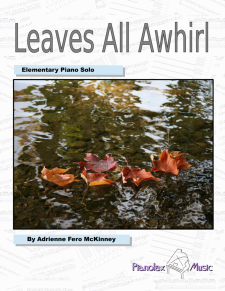 Free Sheet Music Leaves All Awhirl Elementary Piano Solo