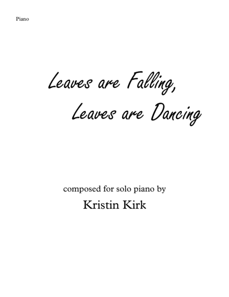 Leaves Are Falling Leaves Are Dancing Sheet Music
