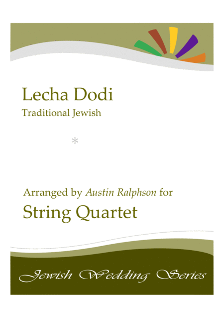 Lecha Dodi Jewish Wedding Jewish Sabbath Kabbalat Shabbat String Quartet Sheet Music