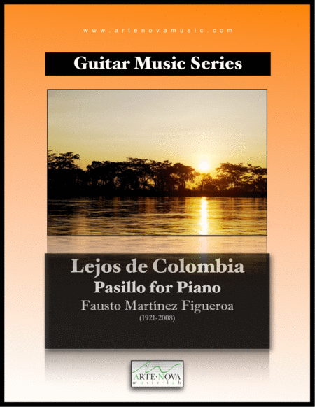 Free Sheet Music Lejos De Colombia Pasillo For Piano
