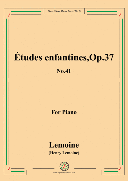 Free Sheet Music Lemoine Tudes Enfantines Etudes Op 37 No 41