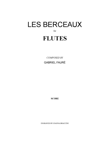 Free Sheet Music Les Berceaux Gabriel Faur For Flutes