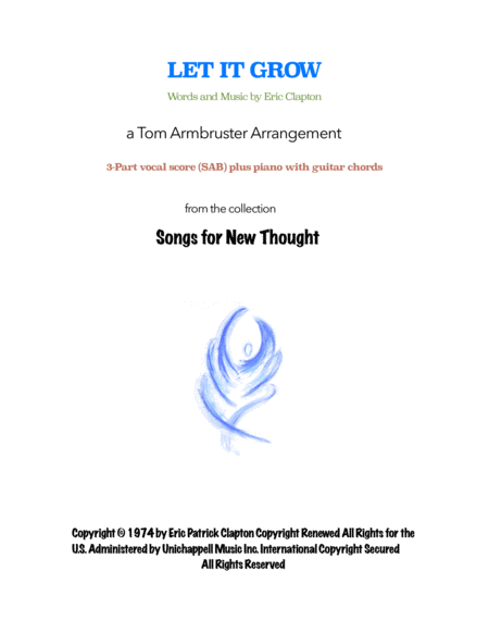 Free Sheet Music Let It Grow