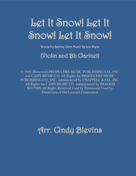 Let It Snow Let It Snow Let It Snow Arranged For Violin And Bb Clarinet Sheet Music