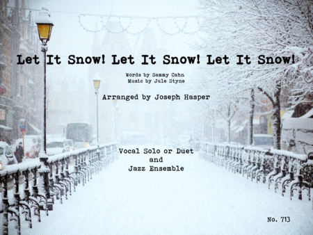 Free Sheet Music Let It Snow Let It Snow Let It Snow Vocal With Jazz Ensemble