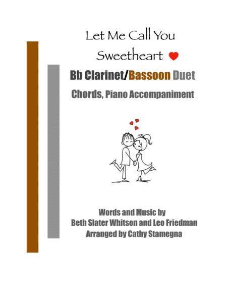 Let Me Call You Sweetheart Bb Clarinet Bassoon Duet Chords Piano Accompaniment Sheet Music