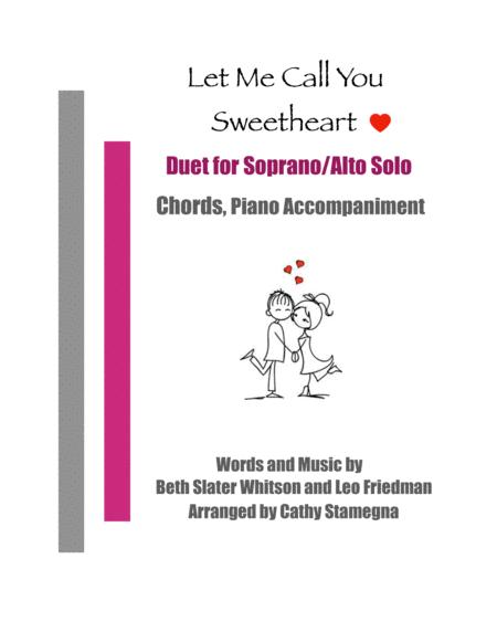 Let Me Call You Sweetheart Duet For Soprano Alto Solo Chords Piano Accompaniment Sheet Music