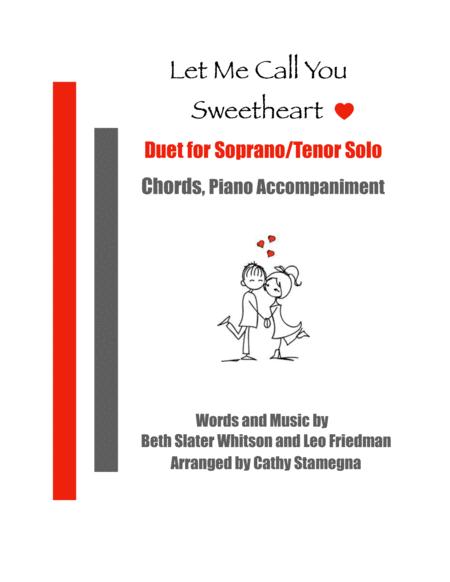 Free Sheet Music Let Me Call You Sweetheart Duet For Soprano Tenor Solo Chords Piano Accompaniment