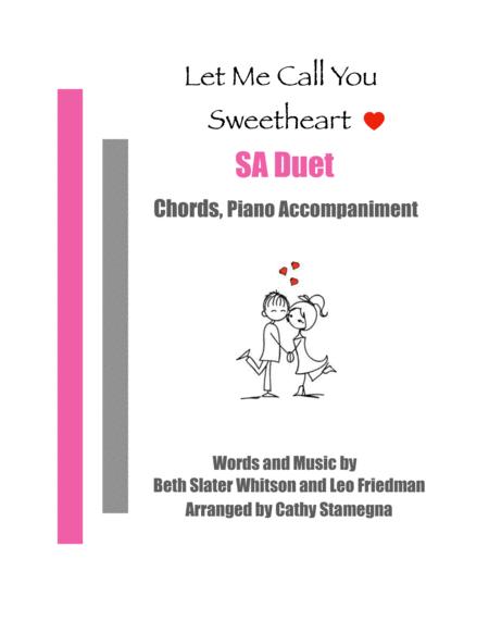 Free Sheet Music Let Me Call You Sweetheart Sa Duet Chords Piano Accompaniment