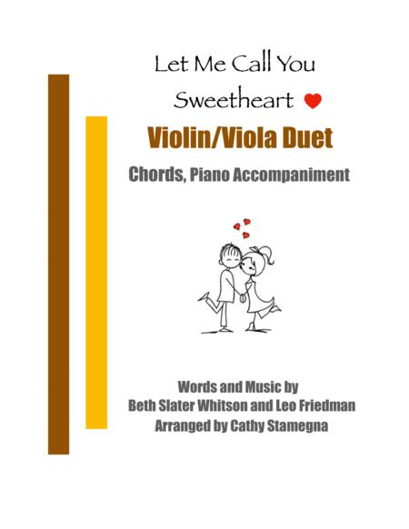 Let Me Call You Sweetheart Violin Viola Duet Chords Piano Accompaniment Sheet Music