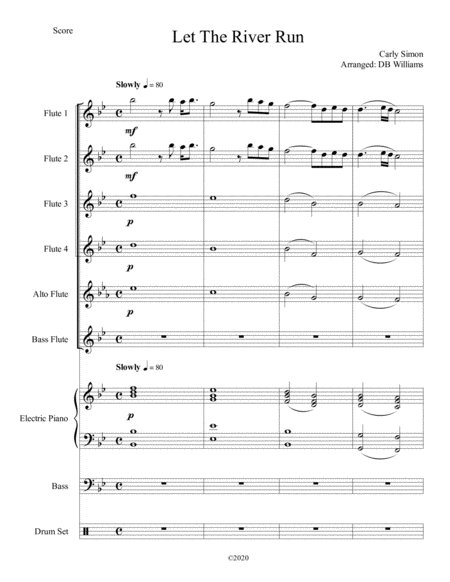 Let The River Run Flute Choir Sheet Music