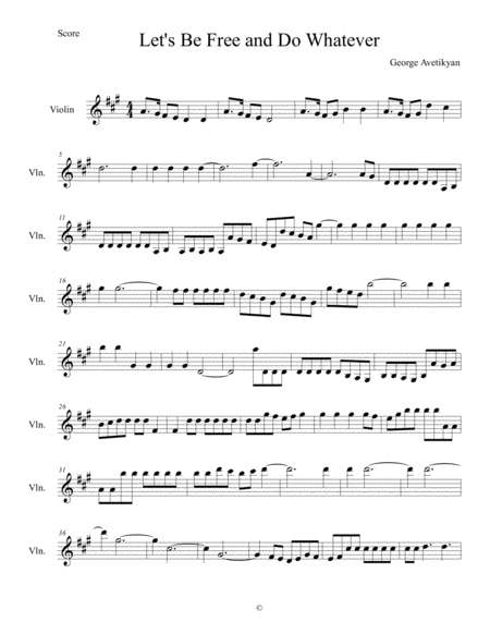 Lets Be Free And Do Whatever Sheet Music