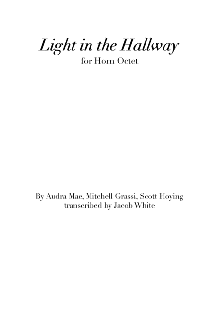 Light In The Hallway Horn Octet Sheet Music