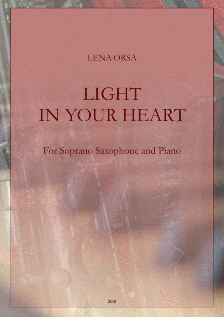 Light In Your Heart For Saxophone And Piano Sheet Music