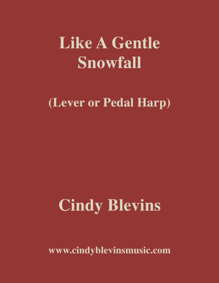 Free Sheet Music Like A Gentle Snowfall An Original Solo For Lever Or Pedal Harp From My Harp Book Hourglass