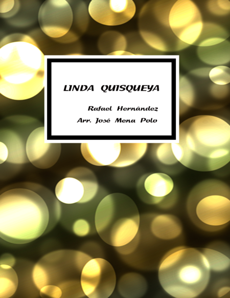 Free Sheet Music Linda Quisqueya