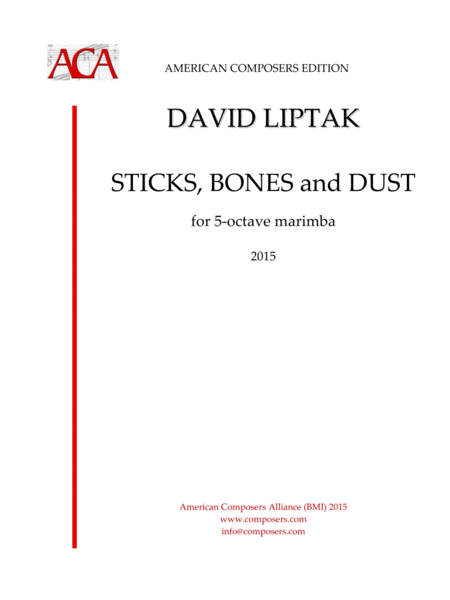 Liptak Sticks Bones And Dust Sheet Music