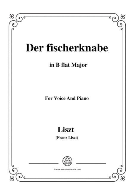 Free Sheet Music Liszt Der Fischerknabe In B Flat Major For Voice And Piano