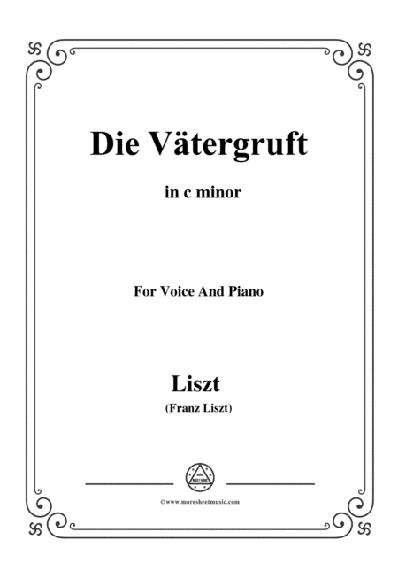 Free Sheet Music Liszt Die Vtergruft In C Minor For Voice And Piano