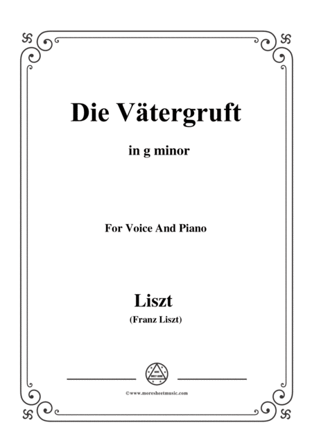 Liszt Die Vtergruft In G Minor For Voice And Piano Sheet Music